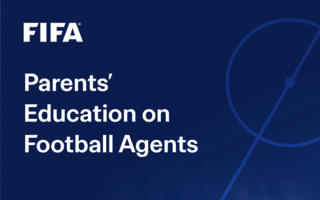 FIFA Parents' Education Guide on Football Agents